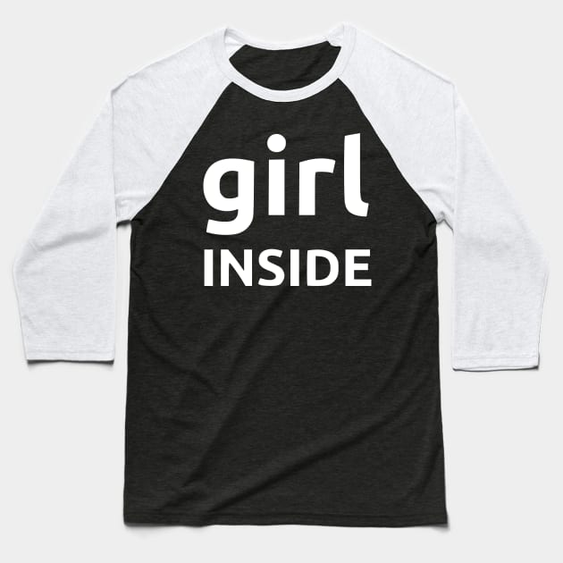 Girl Inside Baseball T-Shirt by dikleyt